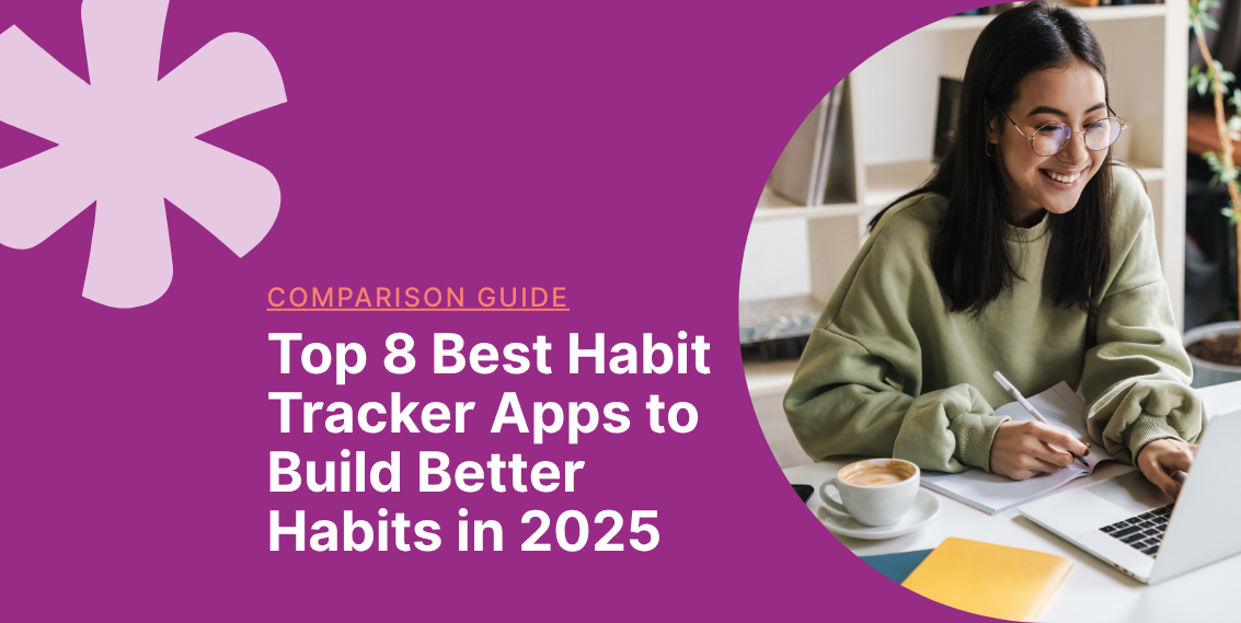 8 Best Habit Tracker Apps to Build Better Habits in 2026