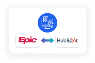 Epic and HubSpot Integration - Medical Reports