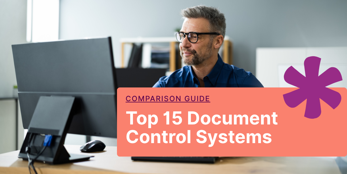 Top 15 Document Control Systems for 2025: Compare Best Tools